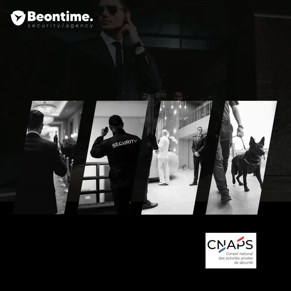BEONTIME agent de sécurité protection rapprochée gardiennage surveillance hotesse